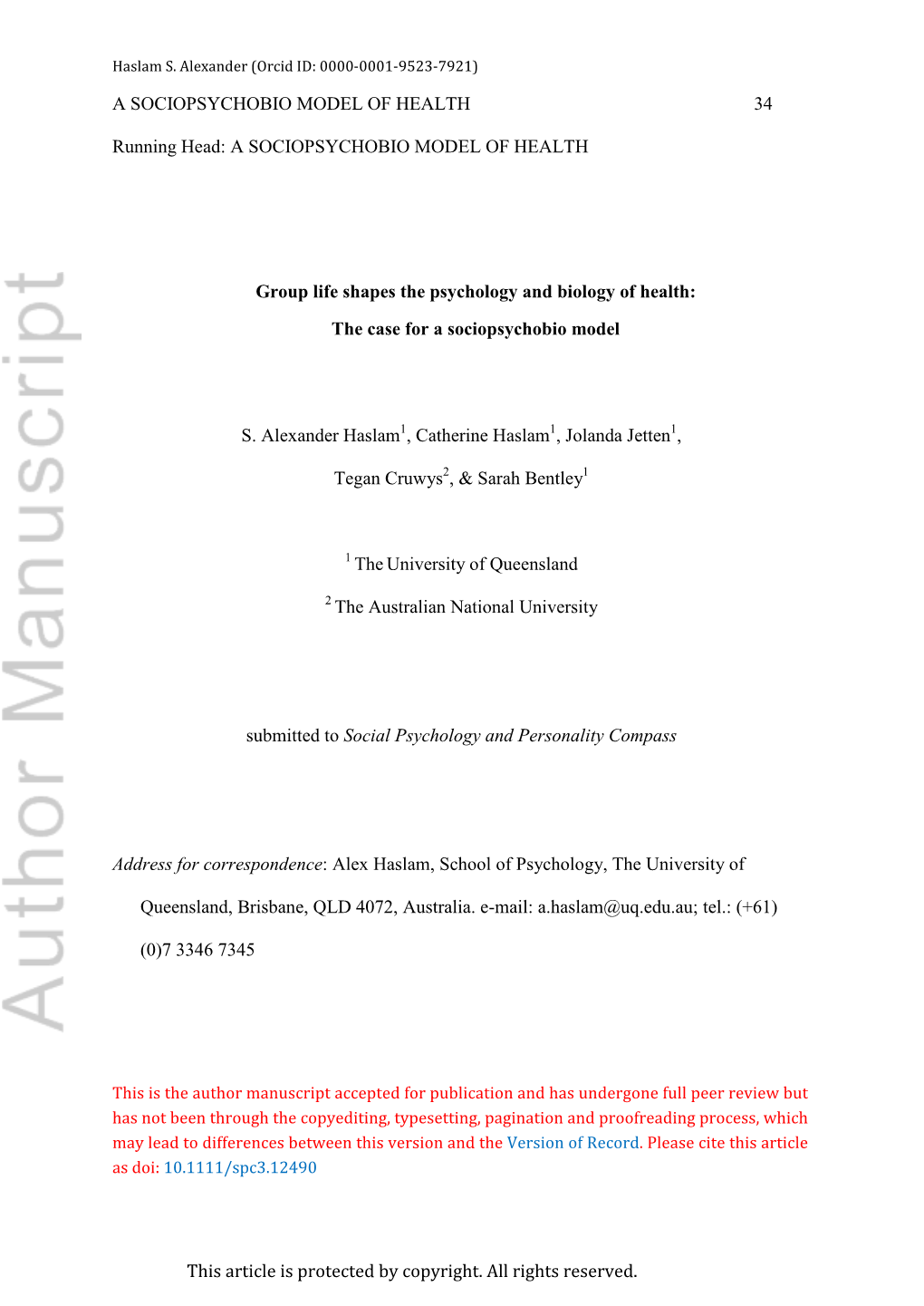 A SOCIOPSYCHOBIO MODEL of HEALTH Group Life Shapes the Psychology and Biol