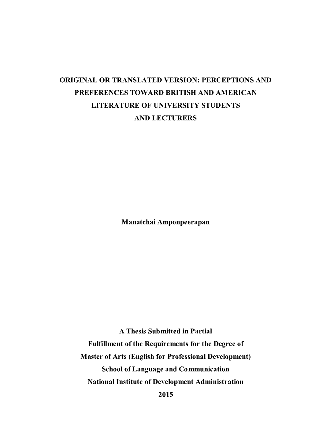 Original Or Translated Version: Perceptions and Preferences Toward British and American Literature of University Students and Lecturers