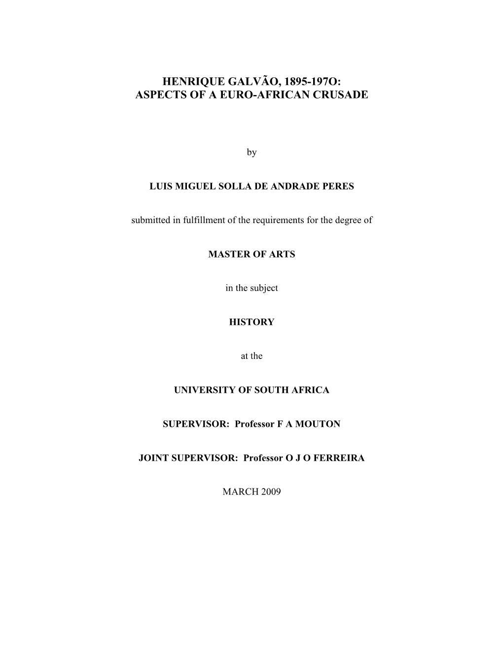 Henrique Galvão, 1895-197O: Aspects of a Euro-African Crusade