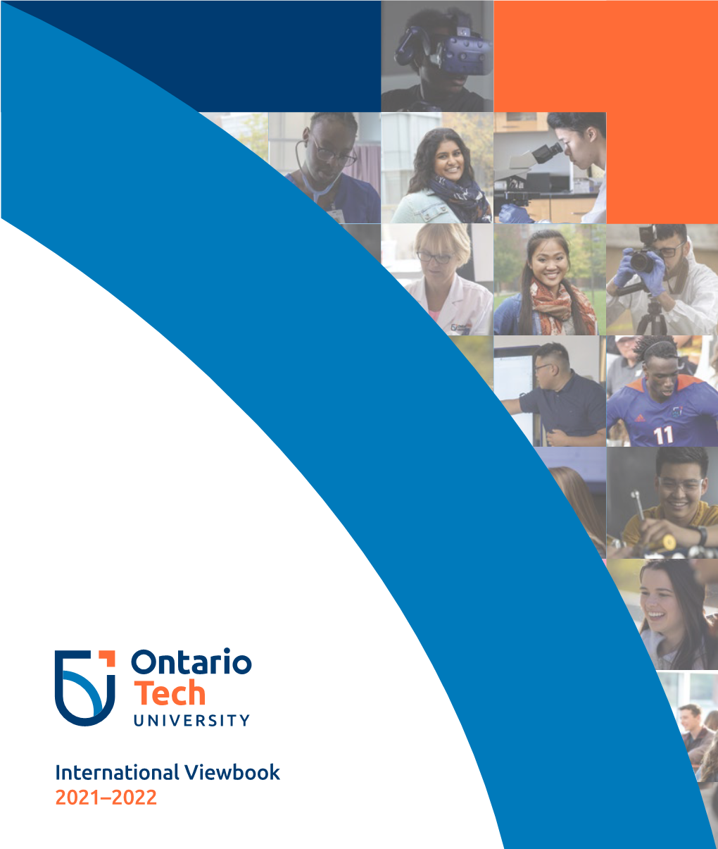 International Viewbook 2021–2022 Say Hello to Ontario Tech University