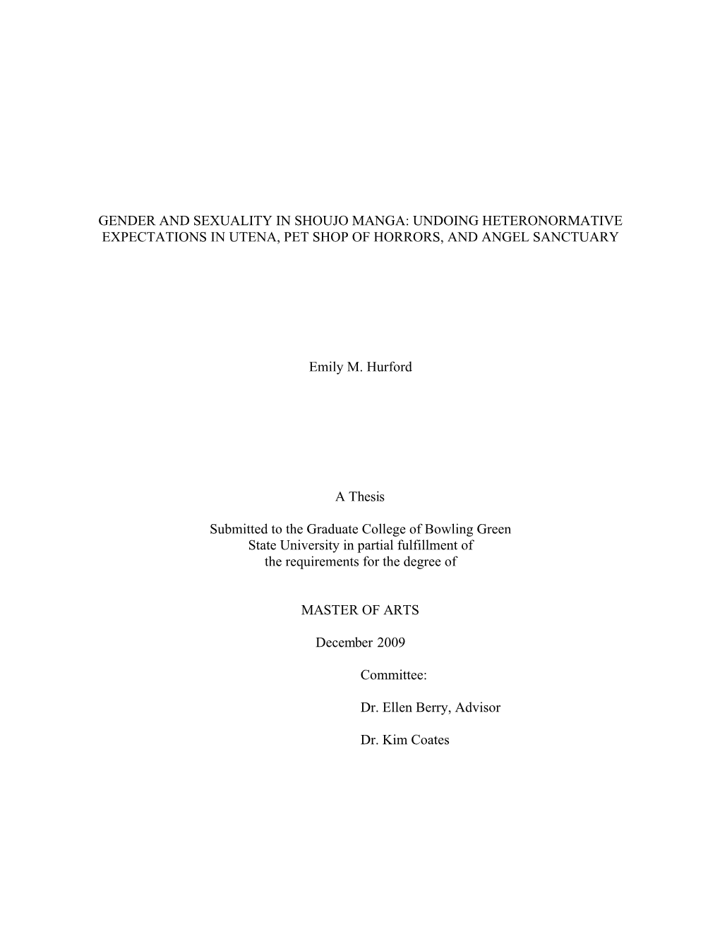 Gender and Sexuality in Shoujo Manga: Undoing Heteronormative Expectations in Utena, Pet Shop of Horrors, and Angel Sanctuary