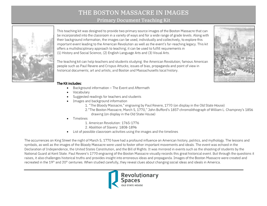 The Boston Massacre of March 5, 1770: PRIMARY DOCUMENT TEACHING KIT Page 2