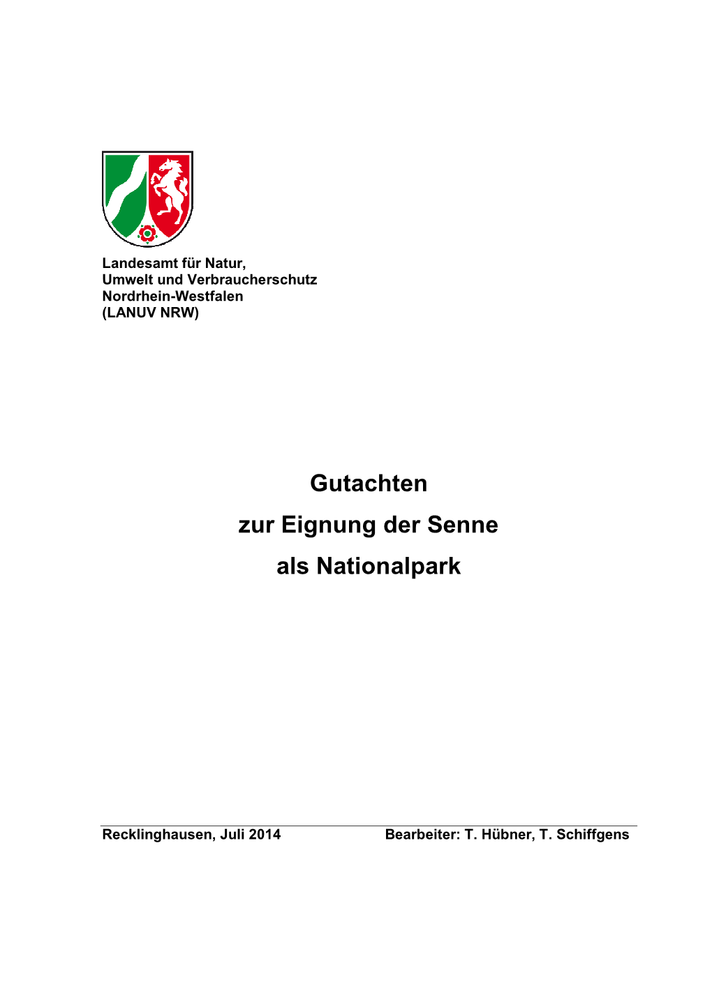 Gutachten Zur Eignung Der Senne Als Nationalpark Gemäß Den Kriterien Der IUCN Und Gemäß § 24 Bundesnaturschutzgesetz