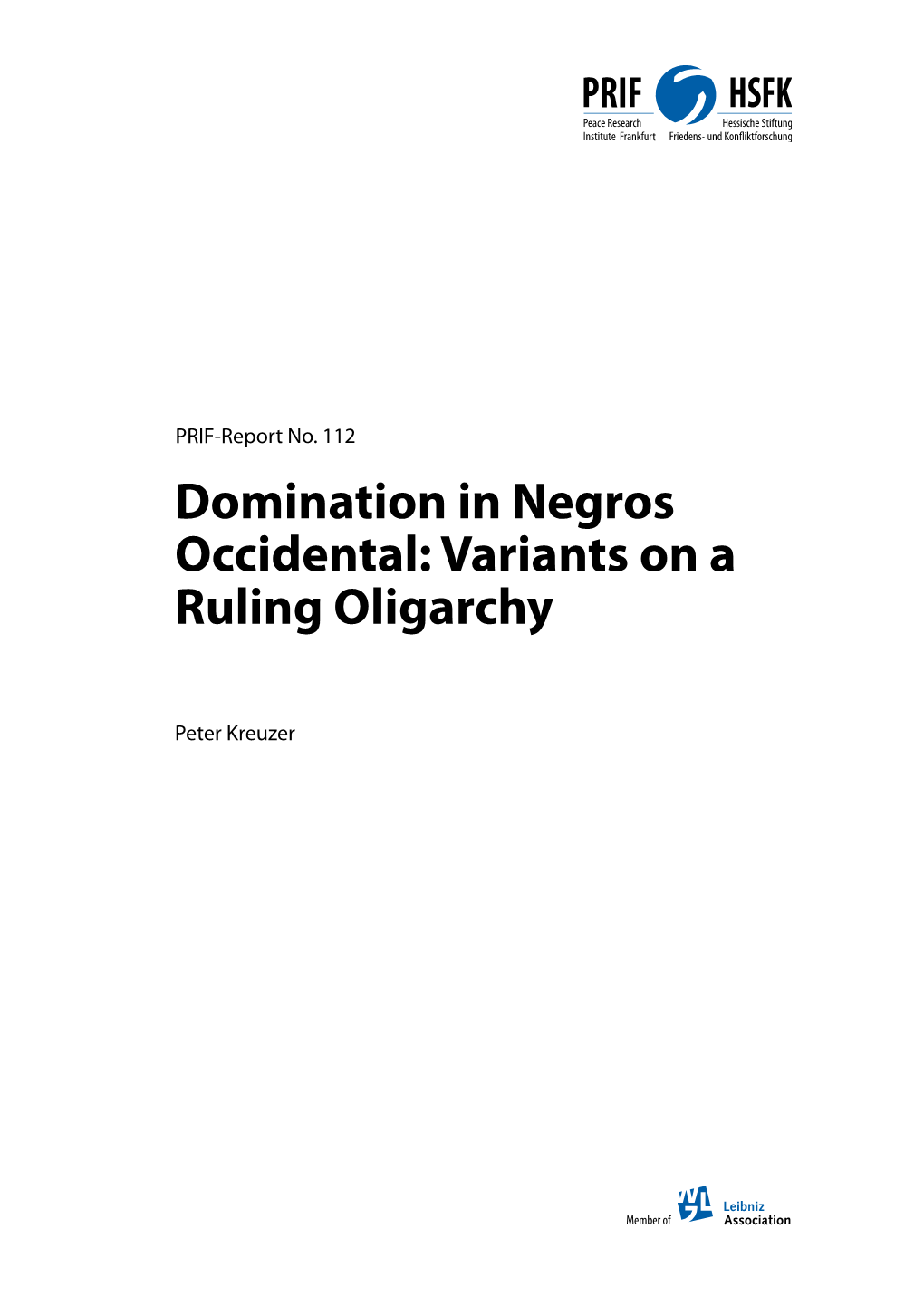 Domination in Negros Occidental: Variants on a Ruling Oligarchy