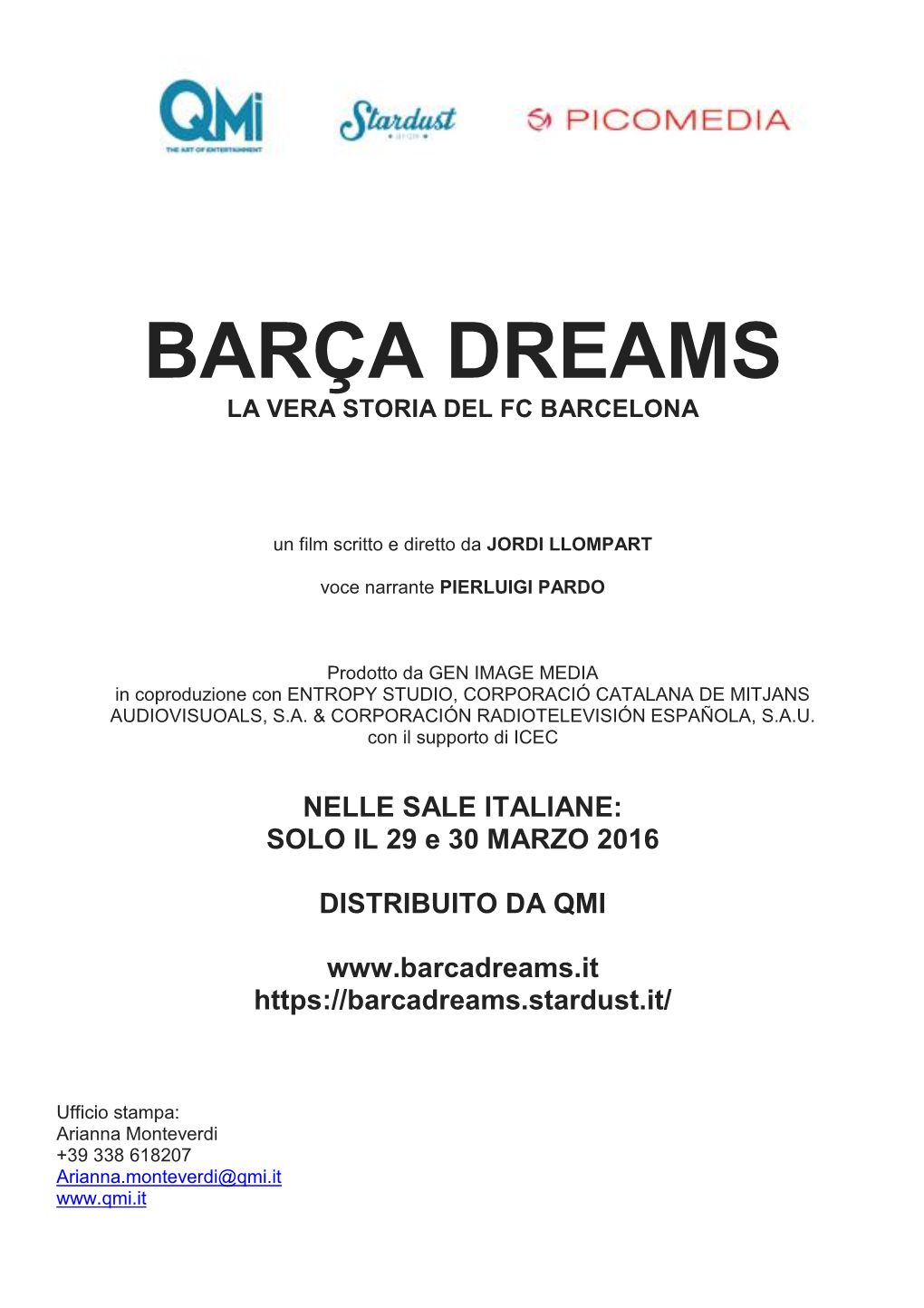 Barça Dreams La Vera Storia Del Fc Barcelona