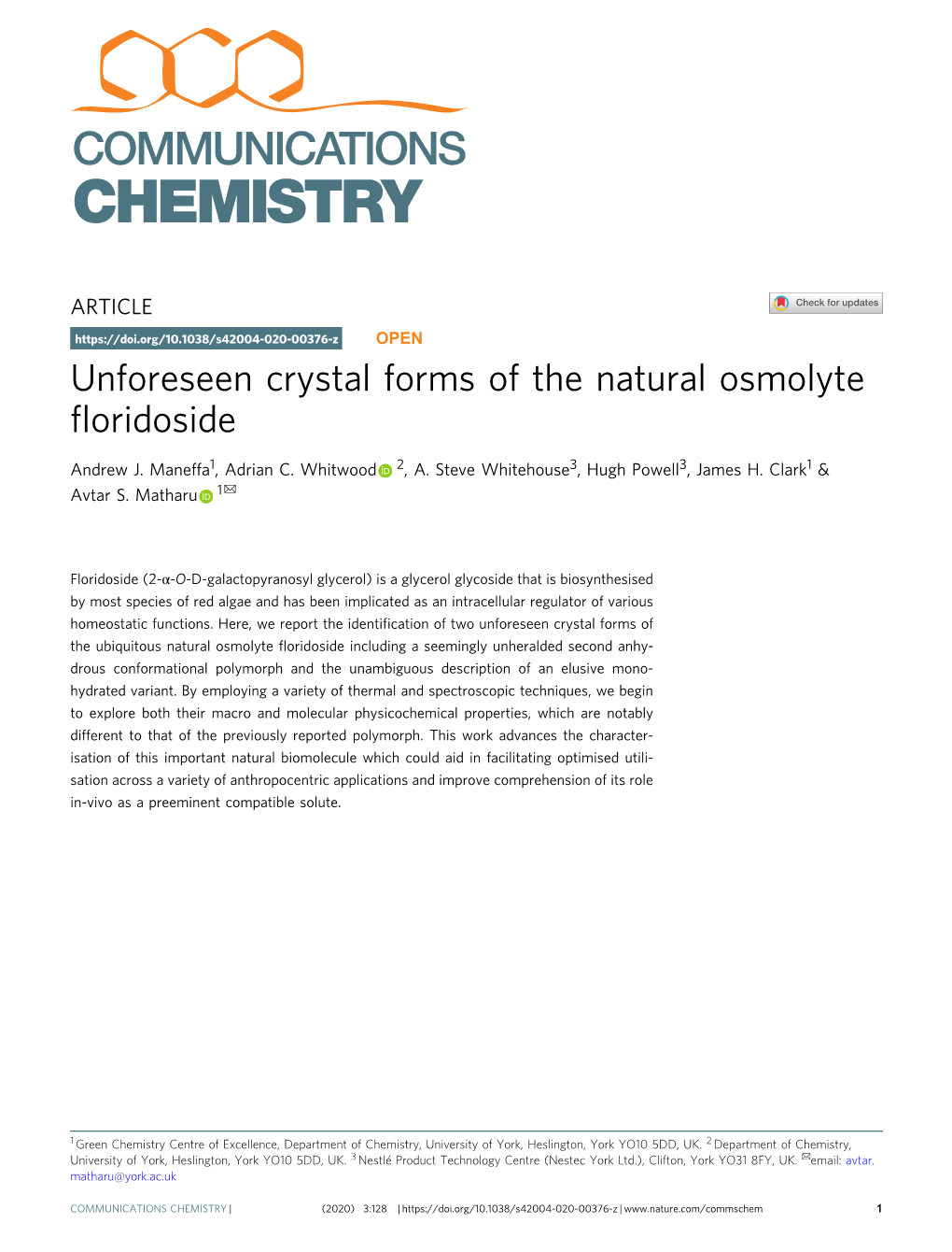 Unforeseen Crystal Forms of the Natural Osmolyte Floridoside