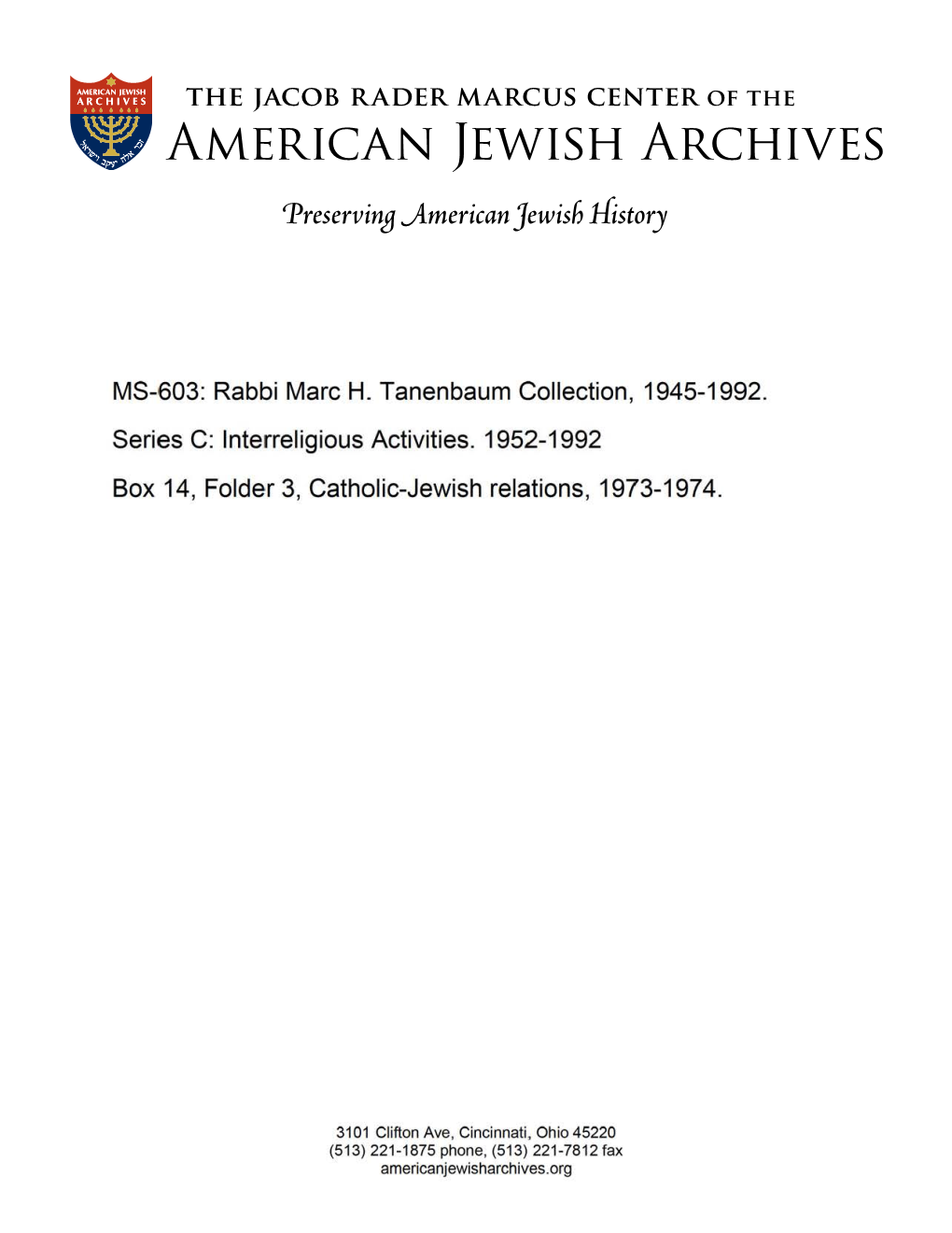 MS-603: Rabbi Marc H. Tanenbaum Collection, 1945-1992. Series C