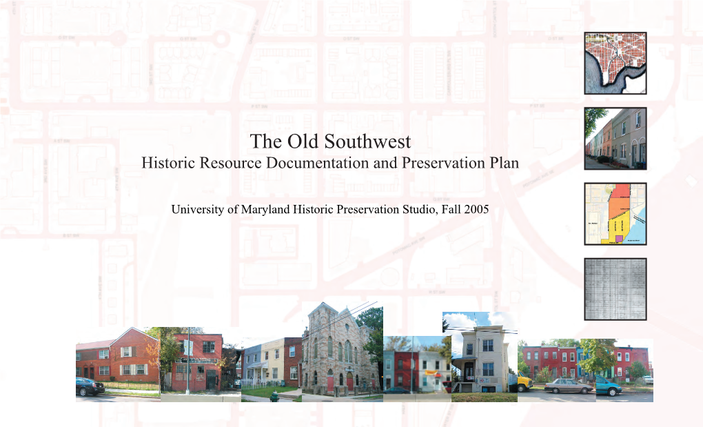 The Old Southwest Historic Resource Documentation and Preservation Plan