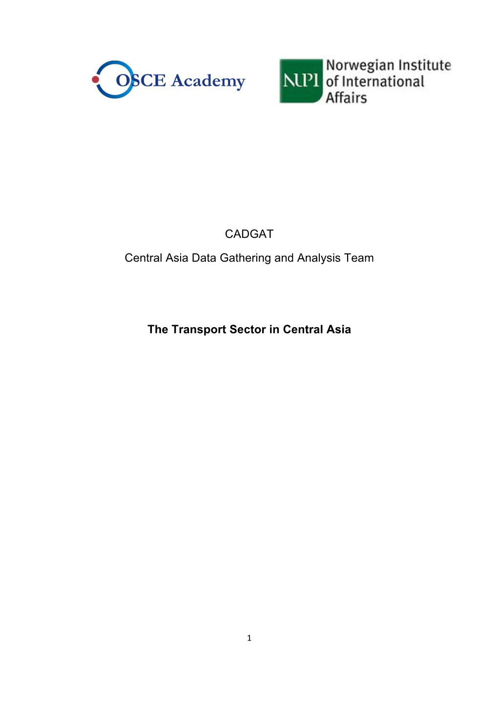 CADGAT Central Asia Data Gathering and Analysis Team the Transport