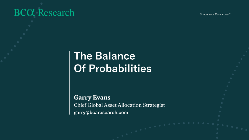 The Balance of Probabilities
