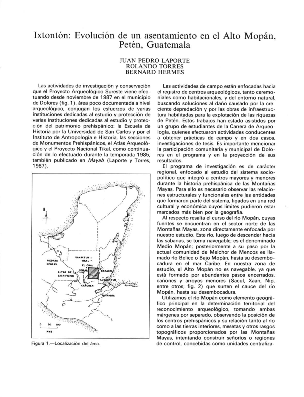 Ixtontón: Evolución De Un Asentamiento En El Alto Mopán, Petén, Guatemala