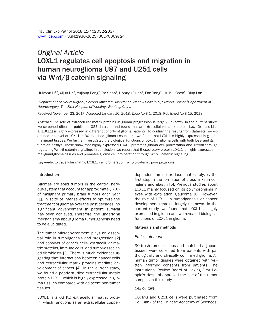 Original Article LOXL1 Regulates Cell Apoptosis and Migration in Human Neuroglioma U87 and U251 Cells Via Wnt/Β-Catenin Signaling