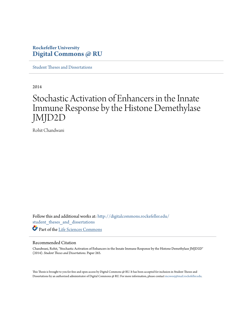 Stochastic Activation of Enhancers in the Innate Immune Response by the Histone Demethylase JMJD2D Rohit Chandwani