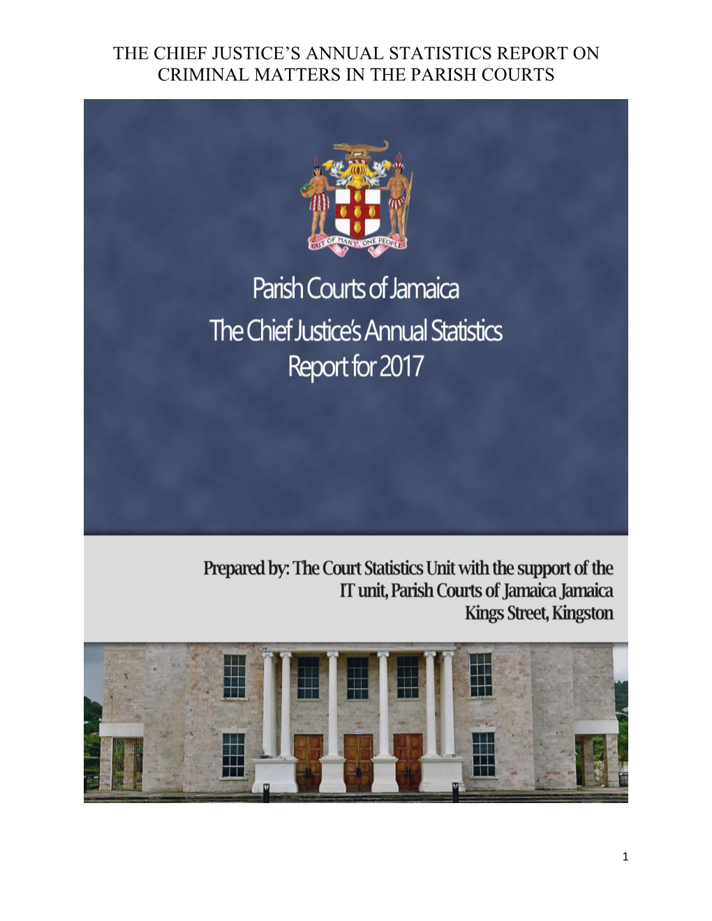 The Chief Justice's Annual Statistics Report on the Parish Courts