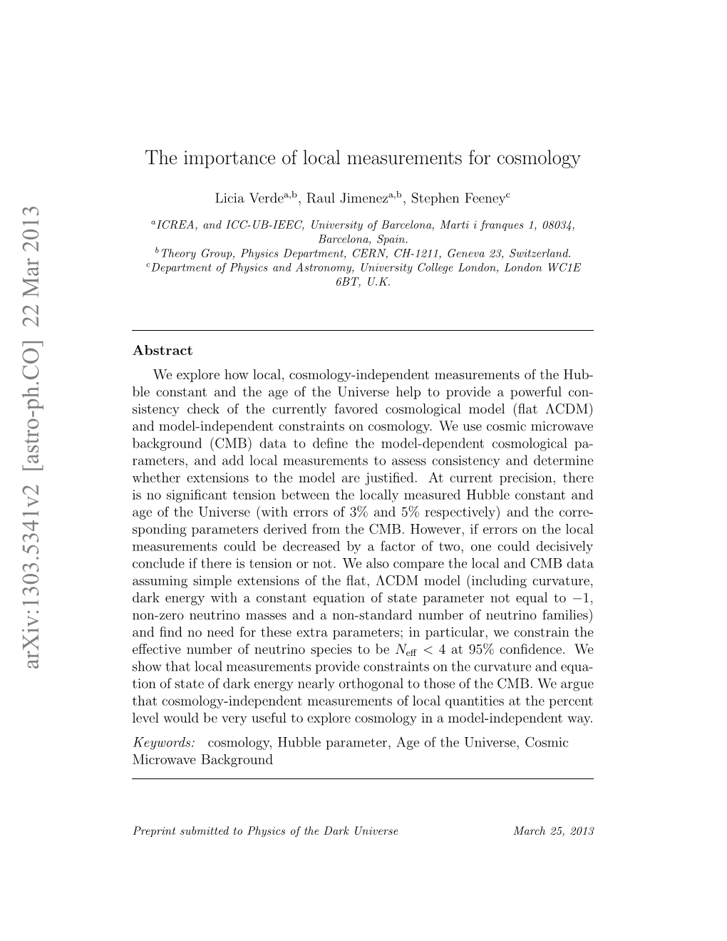 The Importance of Local Measurements for Cosmology