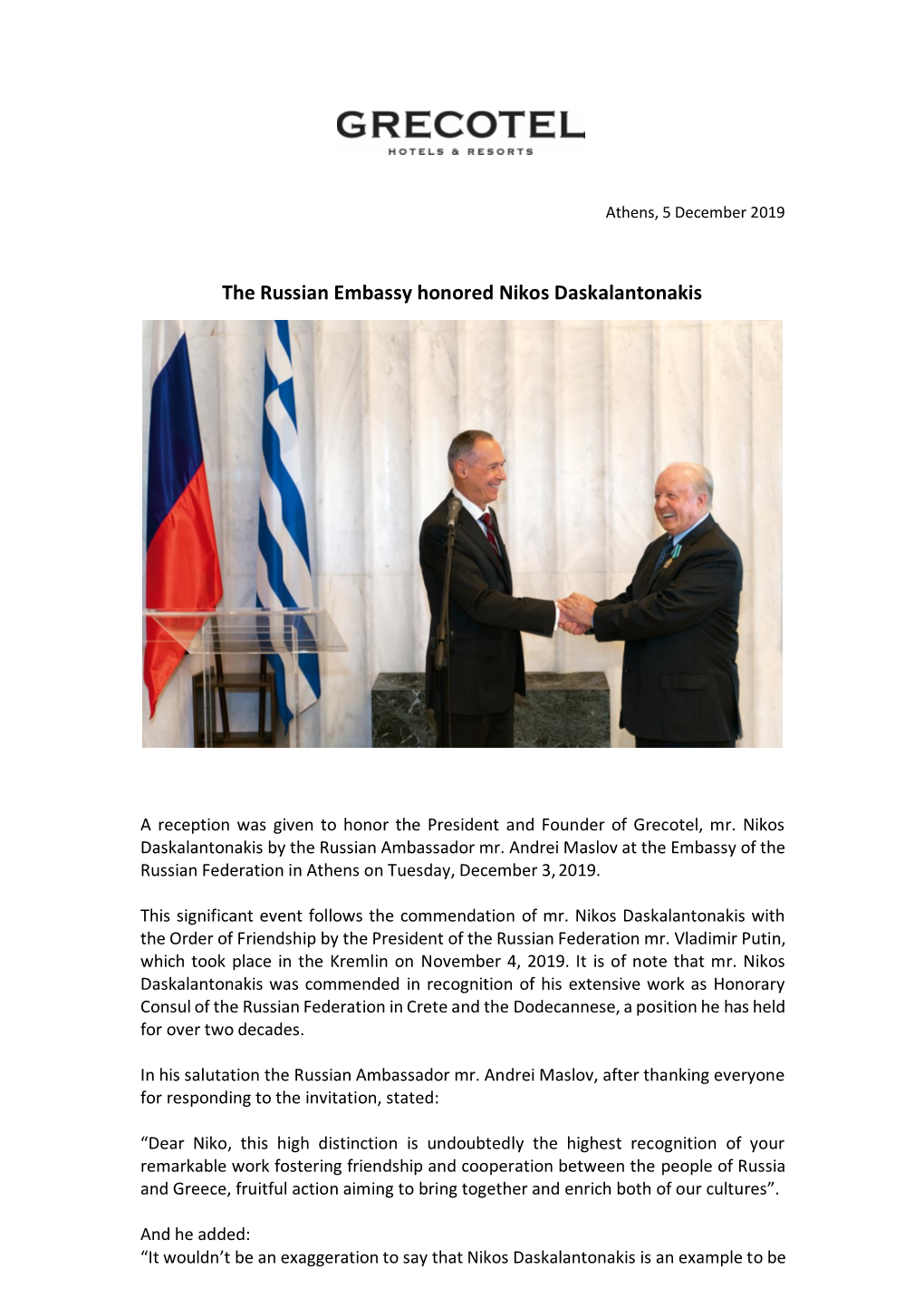 The Russian Embassy Honored Nikos Daskalantonakis