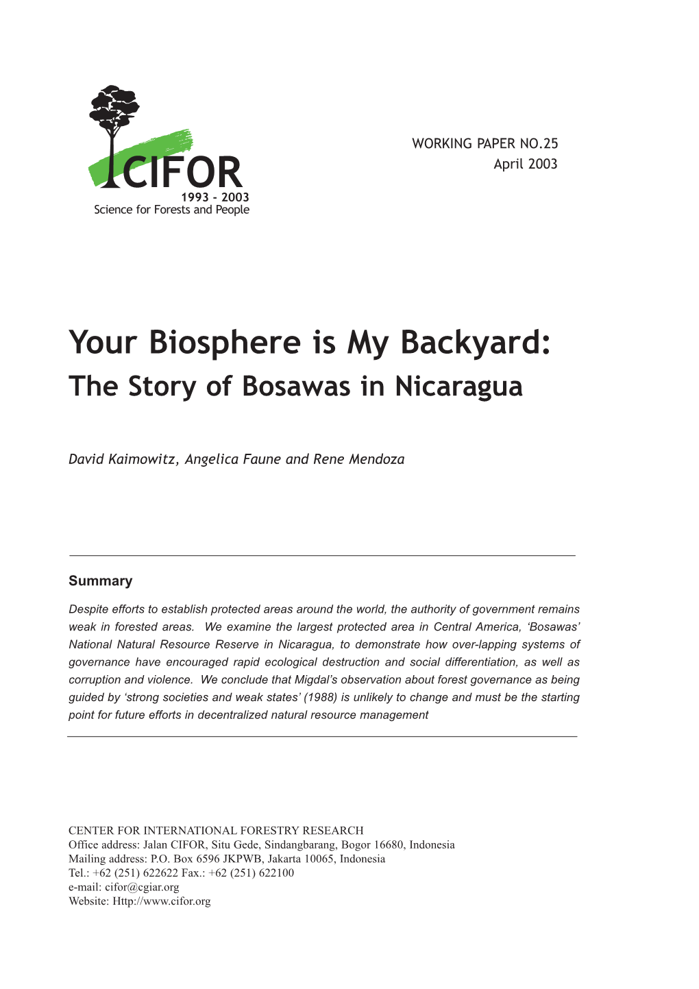 Your Biosphere Is My Backyard: the Story of Bosawas in Nicaragua