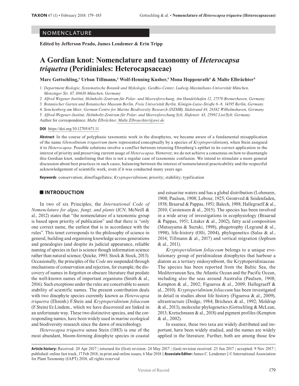 Nomenclature and Taxonomy of &lt;I&gt;Heterocapsa&lt;/I&gt;