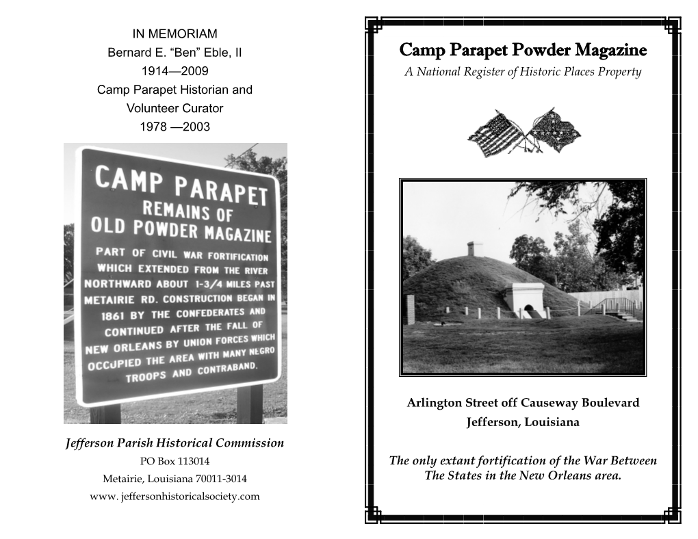 Camp Parapet Powder Magazine 1914—2009 a National Register of Historic Places Property Camp Parapet Historian and Volunteer Curator 1978 —2003