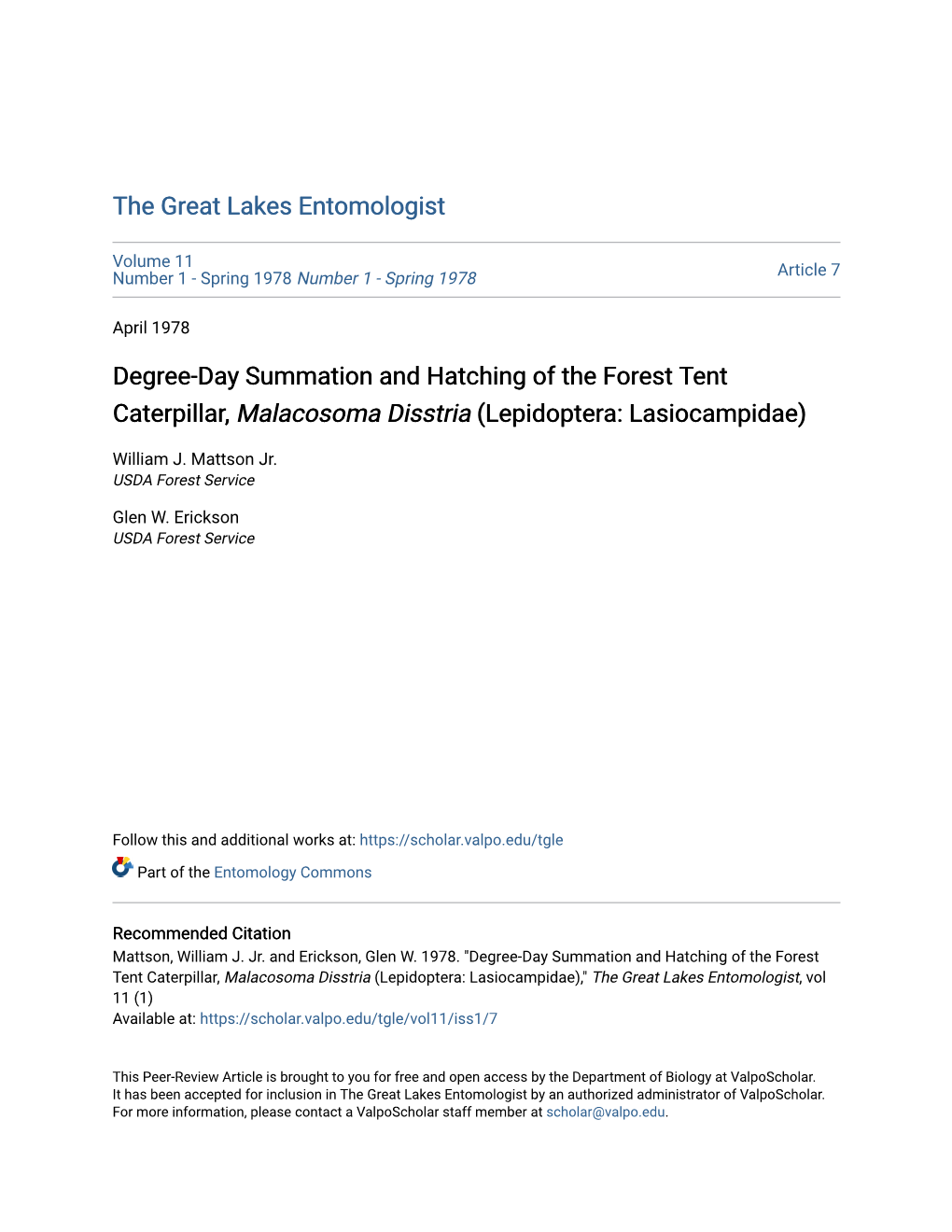 Degree-Day Summation and Hatching of the Forest Tent Caterpillar, Malacosoma Disstria (Lepidoptera: Lasiocampidae)