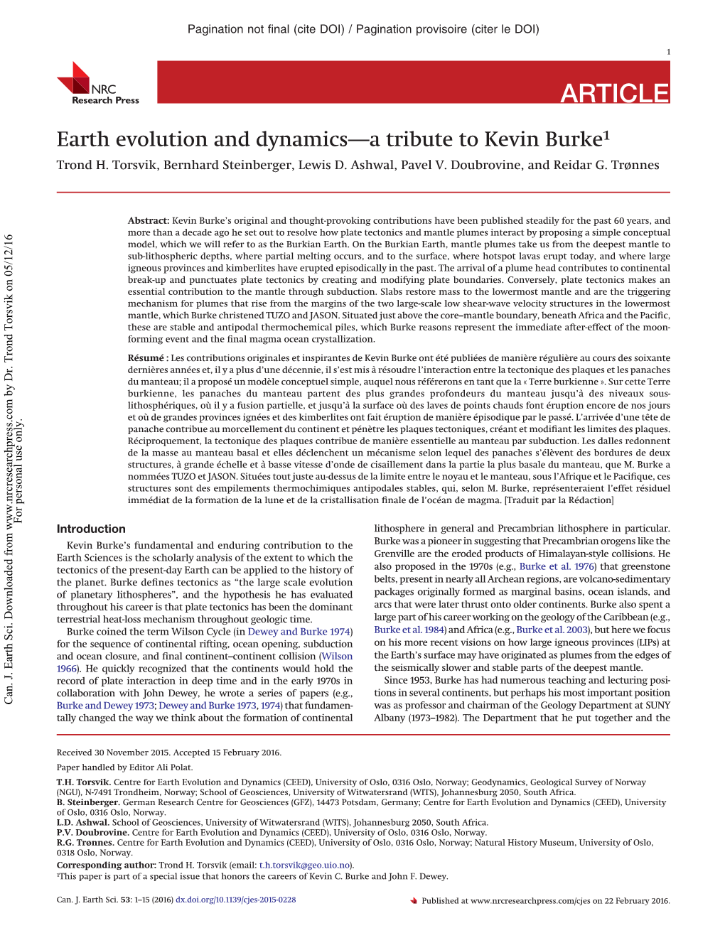 Earth Evolution and Dynamics—A Tribute to Kevin Burke1 Trond H