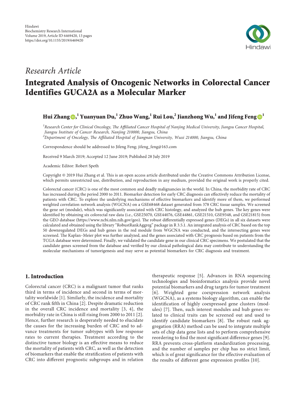 Integrated Analysis of Oncogenic Networks in Colorectal Cancer Identifies GUCA2A As a Molecular Marker