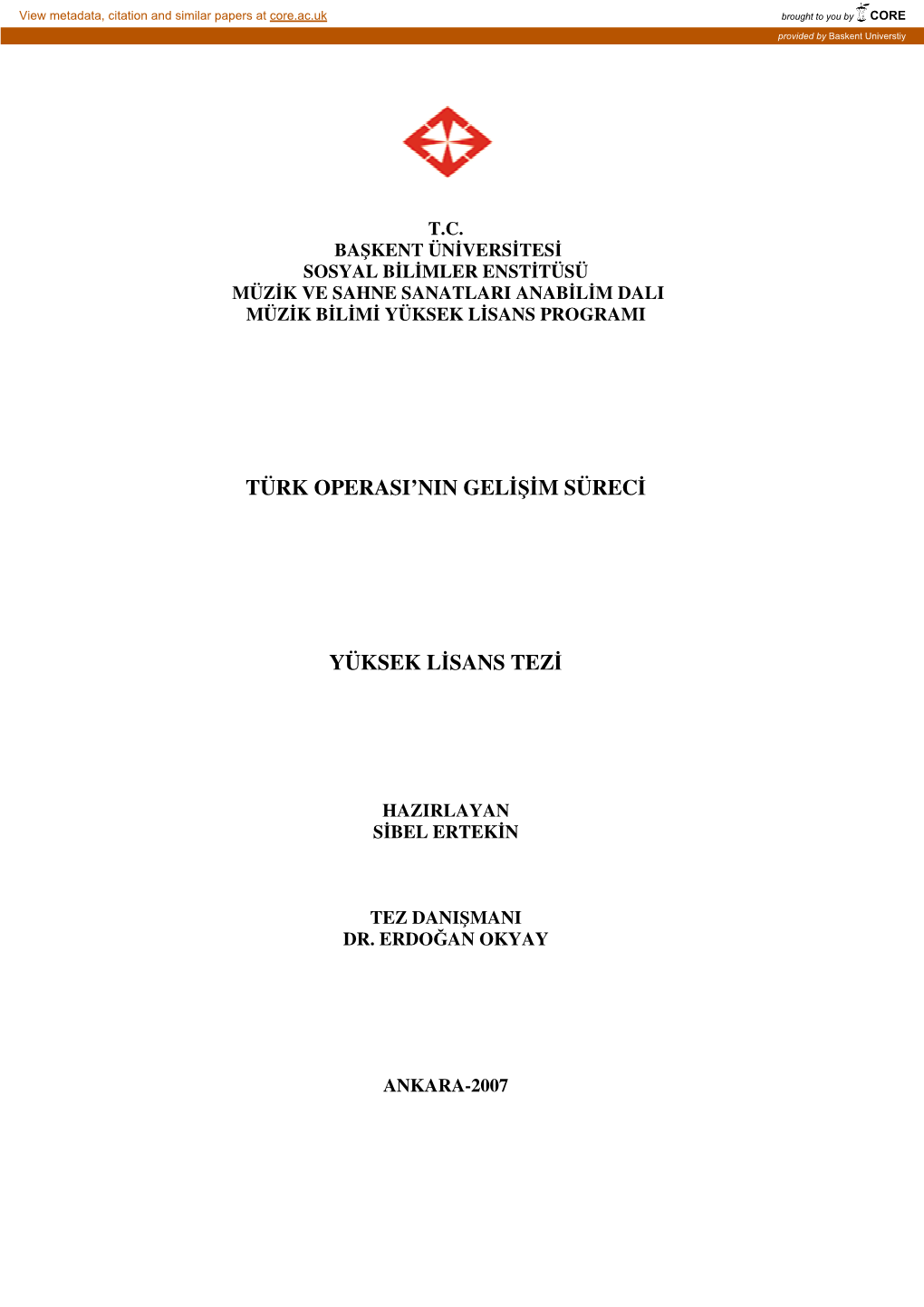 Türk Operasi'nin Gelişim Süreci Yüksek Lisans Tezi