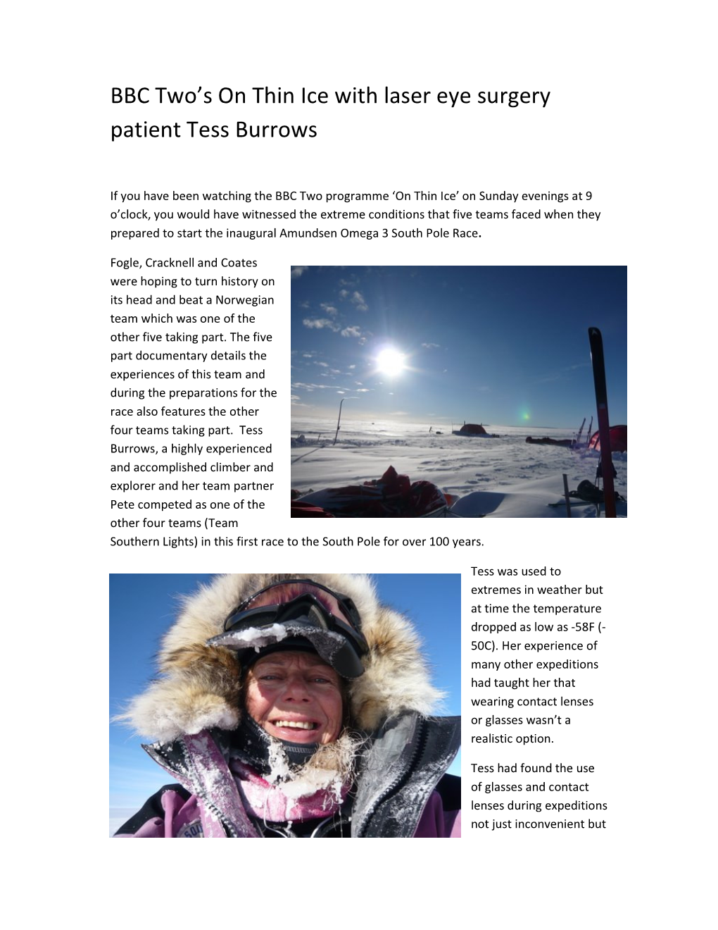 BBC Two's on Thin Ice with Laser Eye Surgery Patient Tess Burrows