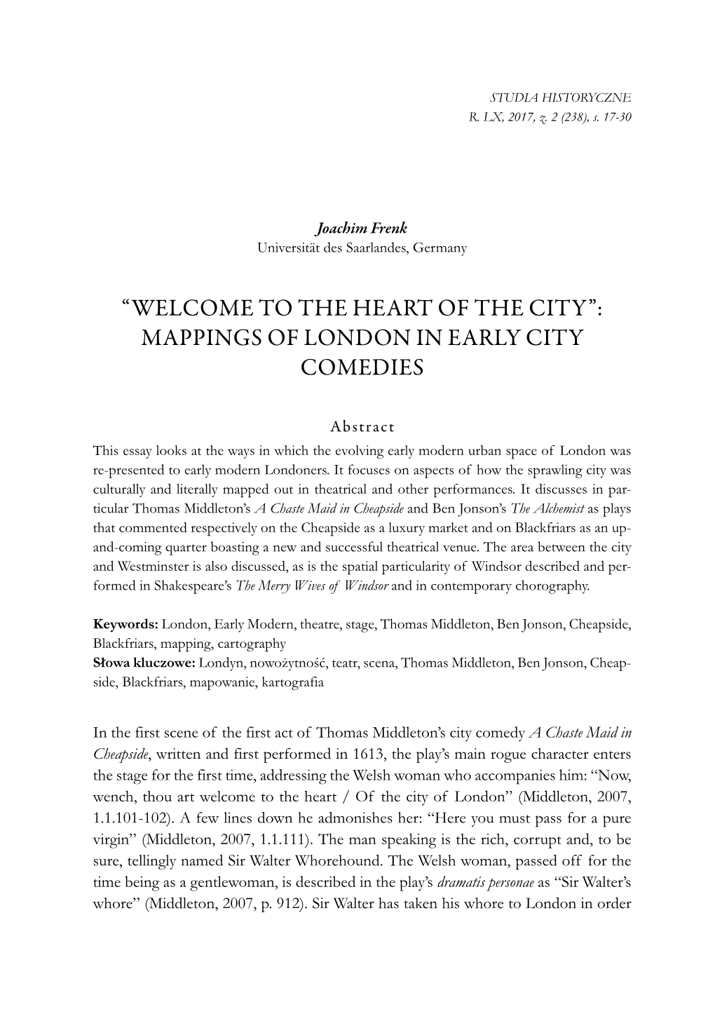 The Heart of the City”: Mappings of London in Early City Comedies