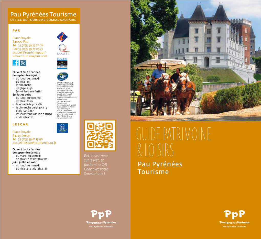 Pau Pyrénées Tourisme Office De Tourisme Communautaire