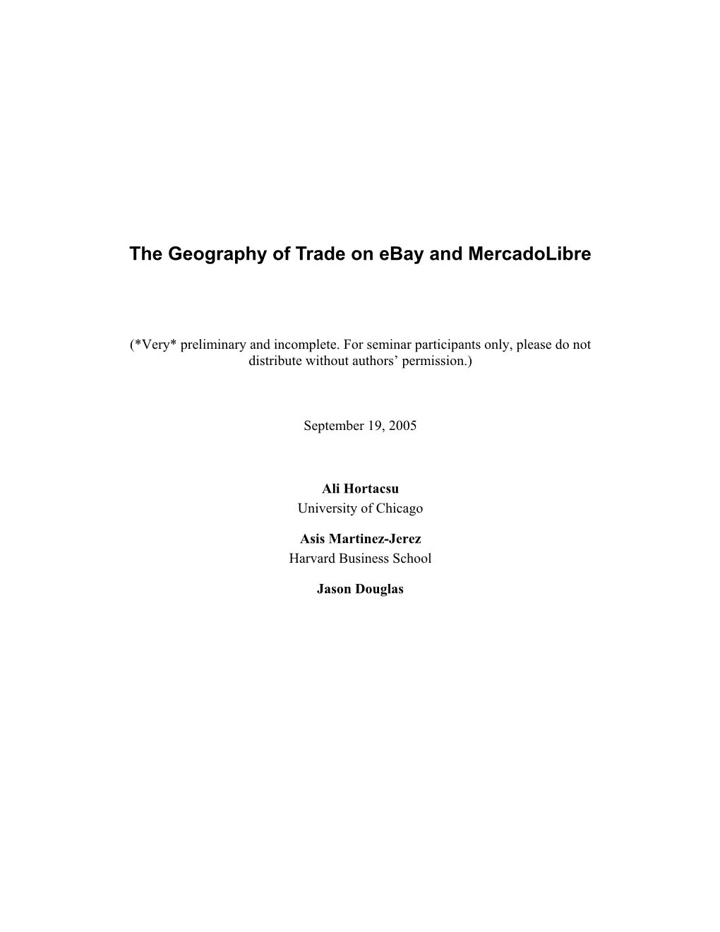 The Geography of Trade on Ebay and Mercadolibre