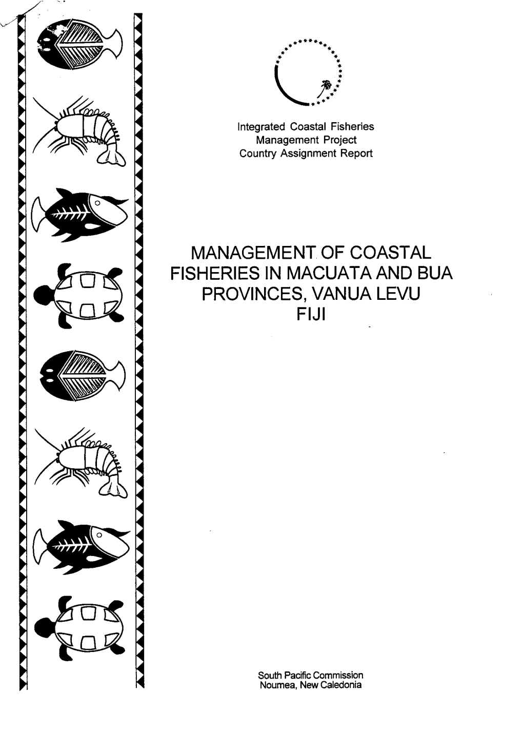 Management of Coastal Fisheries in Macuata and Bua Provinces, Vanua Levu Fiji