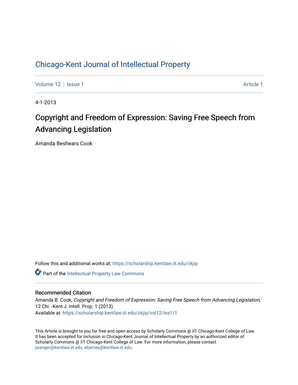 Copyright and Freedom of Expression: Saving Free Speech from Advancing Legislation