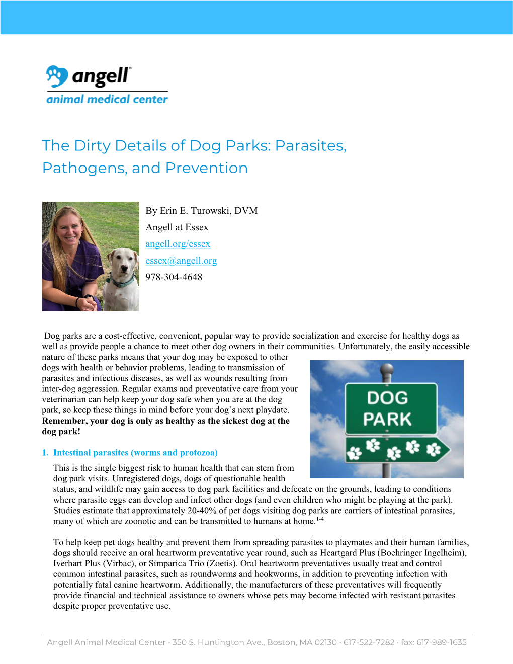 The Dirty Details of Dog Parks: Parasites, Pathogens, and Prevention