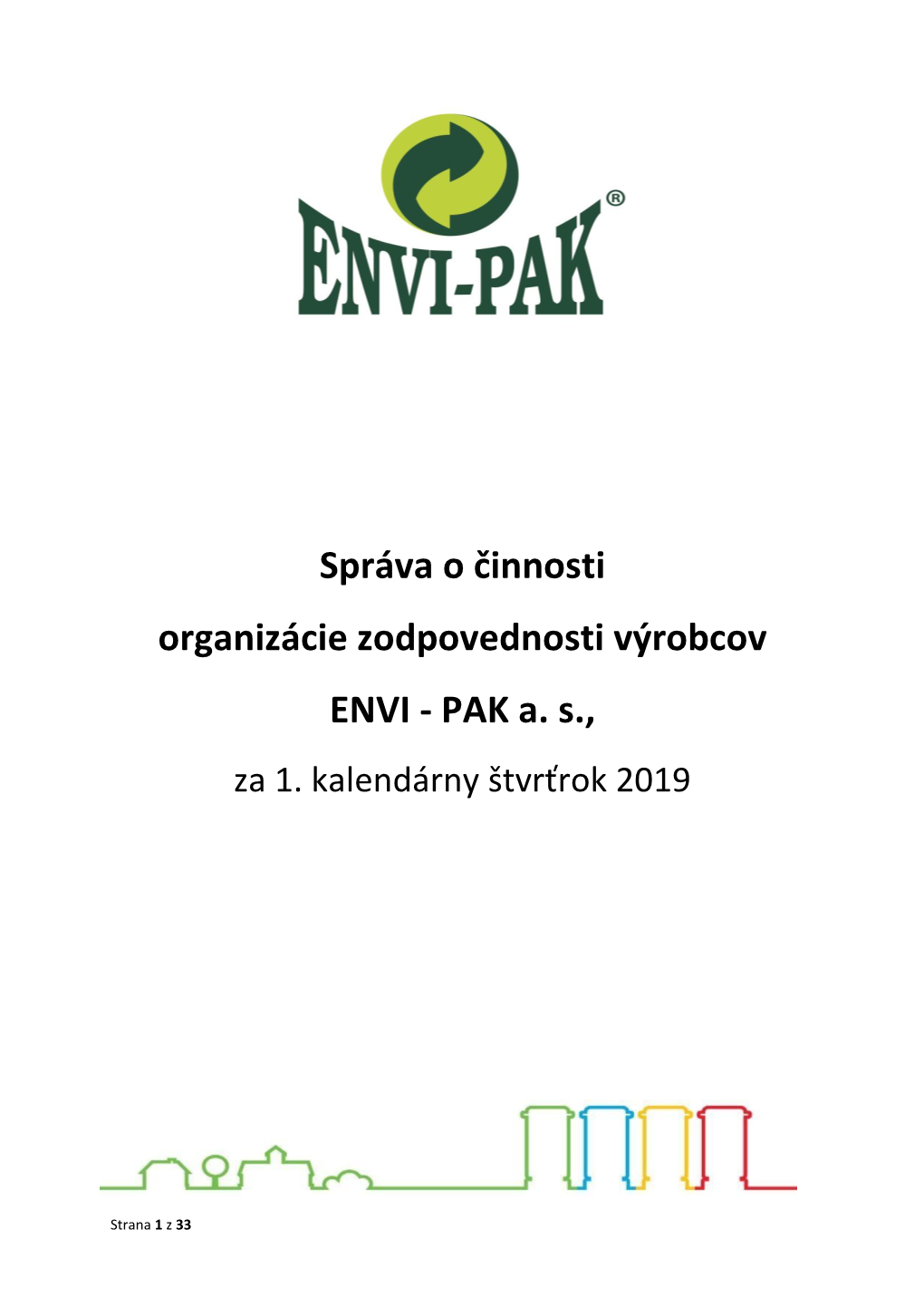 Správa O Činnosti Q1-2019