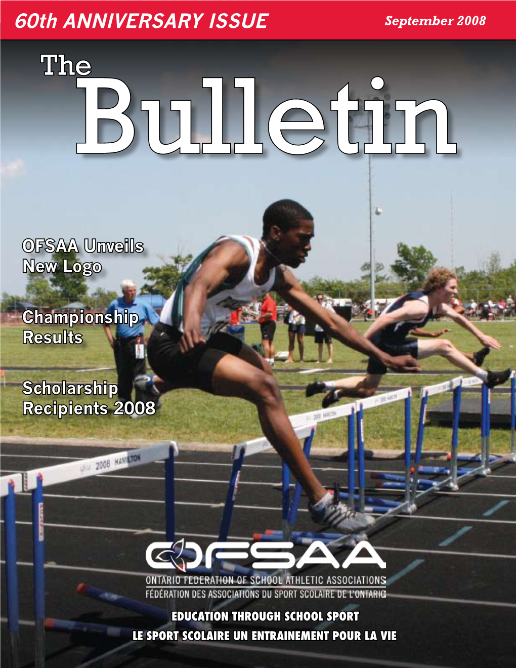 60Th ANNIVERSARY ISSUE September 2008 the Bulletin