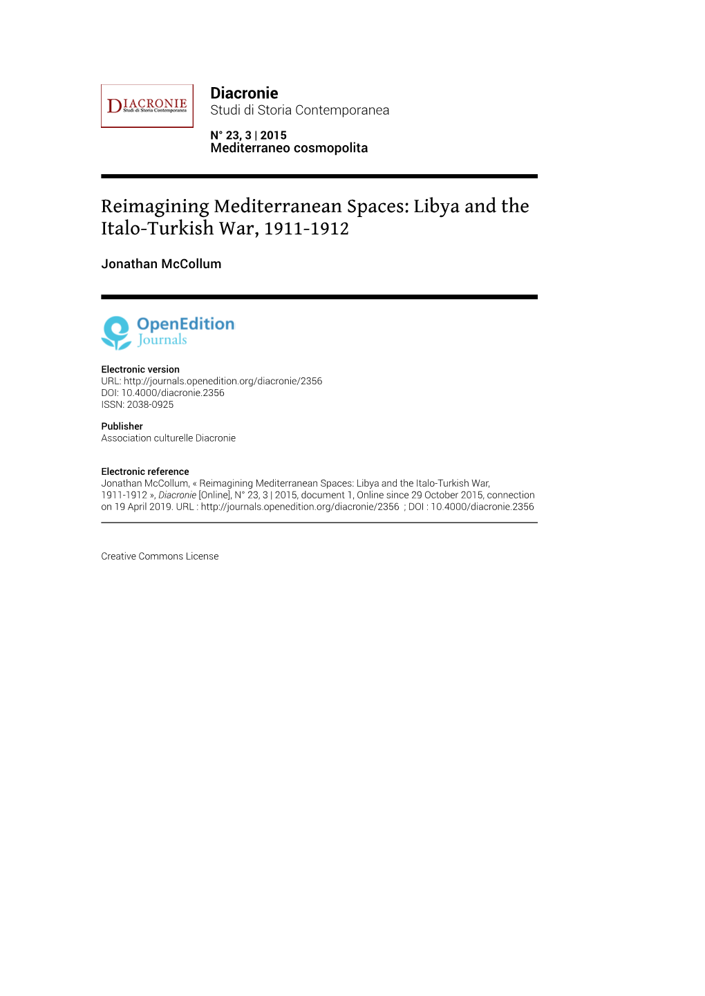 Reimagining Mediterranean Spaces: Libya and the Italo-Turkish War, 1911-1912