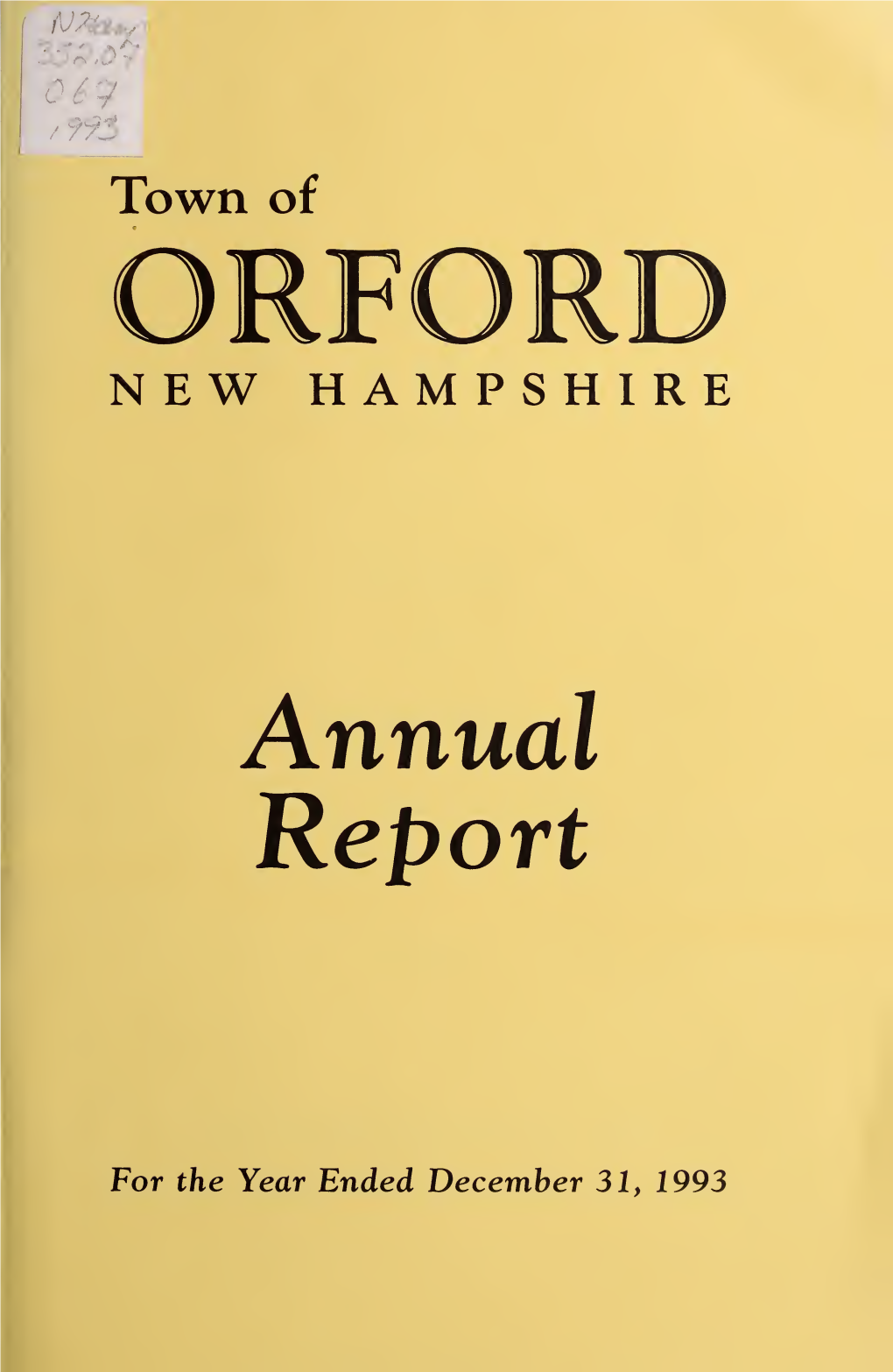 Annual Report of the Town of Orford, New Hampshire