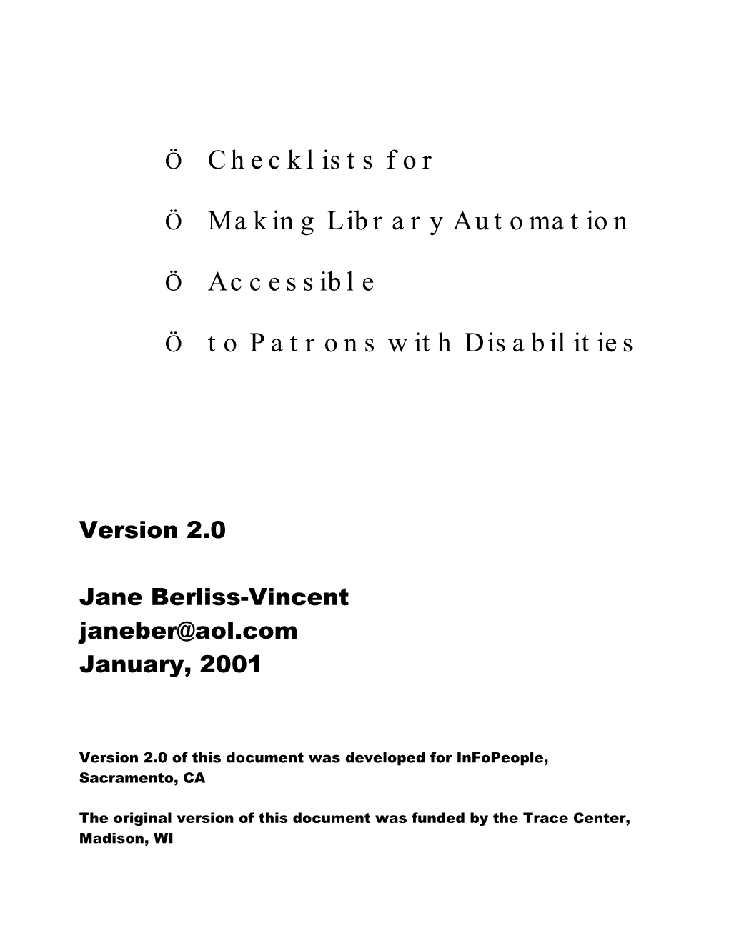 Checklists for Making Library Automation Accessible