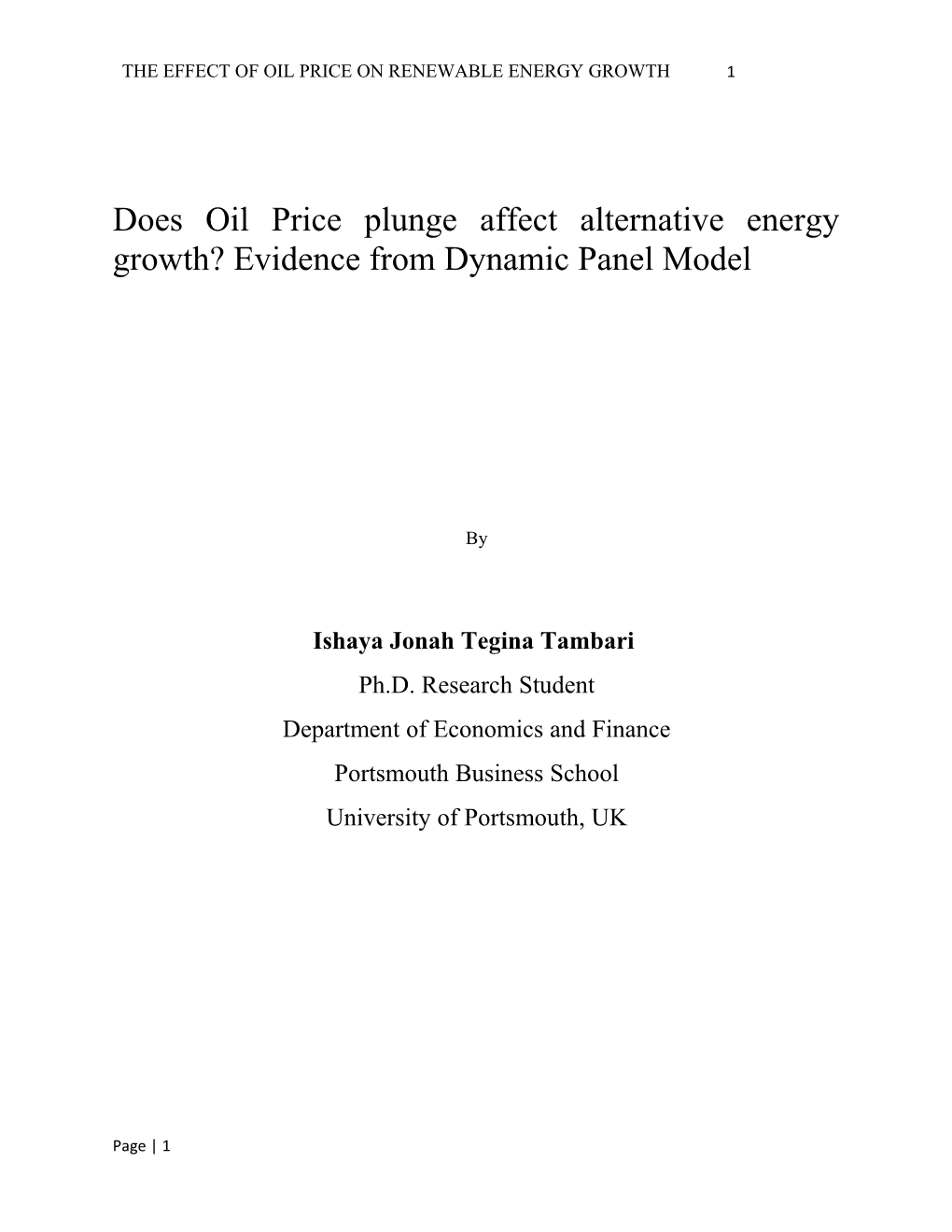 The Effect of Oil Price on Alternative Energy Growth