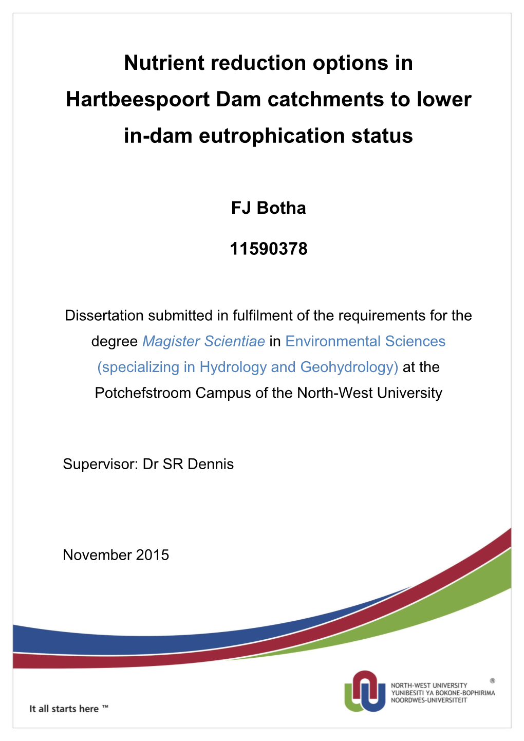 Nutrient Reduction Options in Hartbeespoort Dam Catchments to Lower In-Dam Eutrophication Status