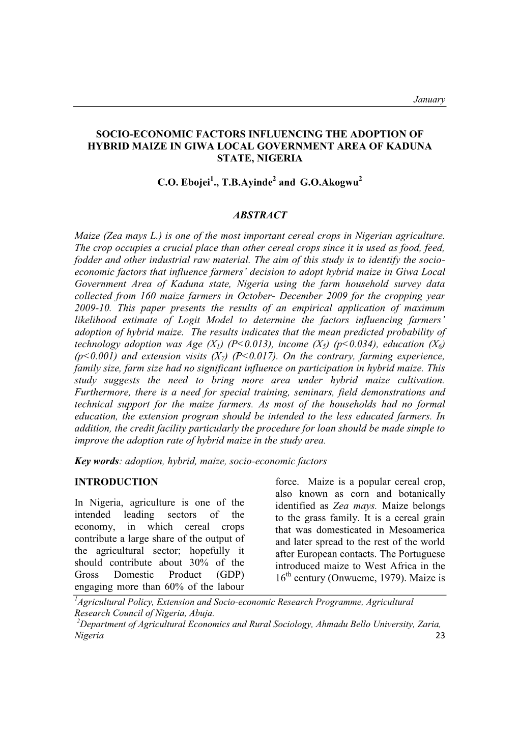 Socio-Economic Factors Influencing the Adoption of Hybrid Maize in Giwa Local Government Area of Kaduna State, Nigeria