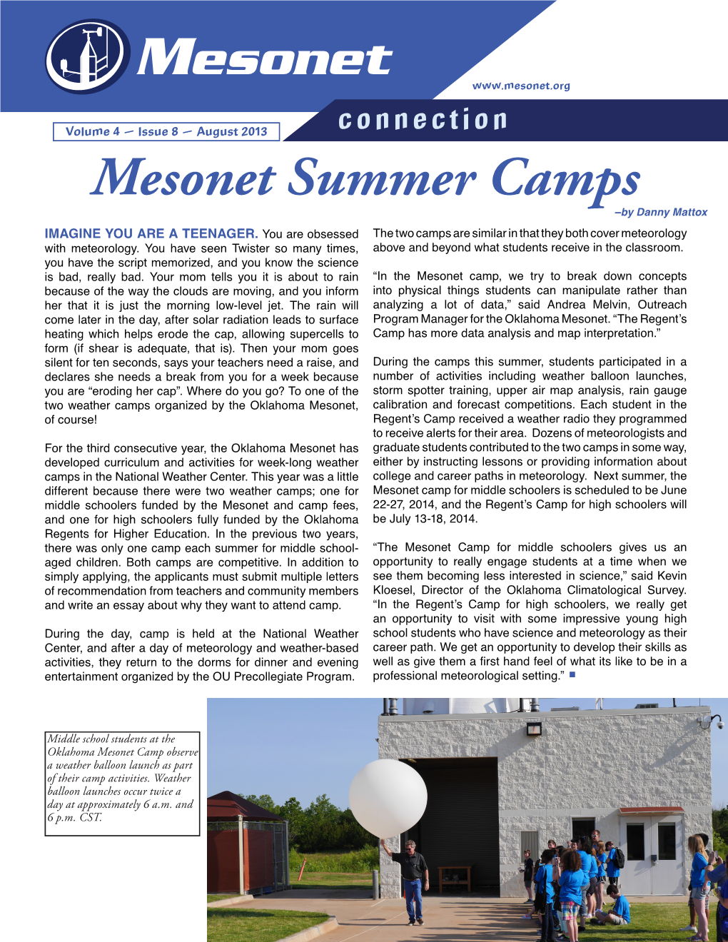 Mesonet Summer Camps –By Danny Mattox IMAGINE YOU ARE a TEENAGER