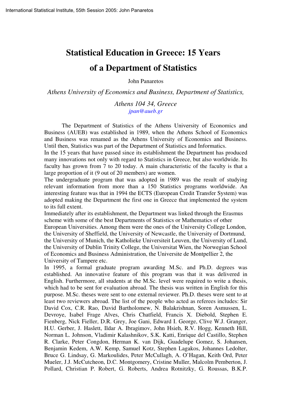 Statistical Education in Greece: 15 Years of a Department of Statistics