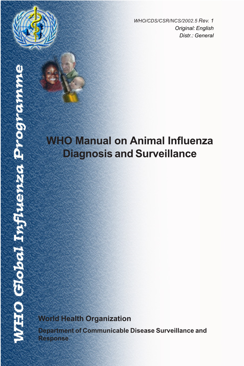 WHO Manual on Animal Influenza Diagnosis and Surveillance