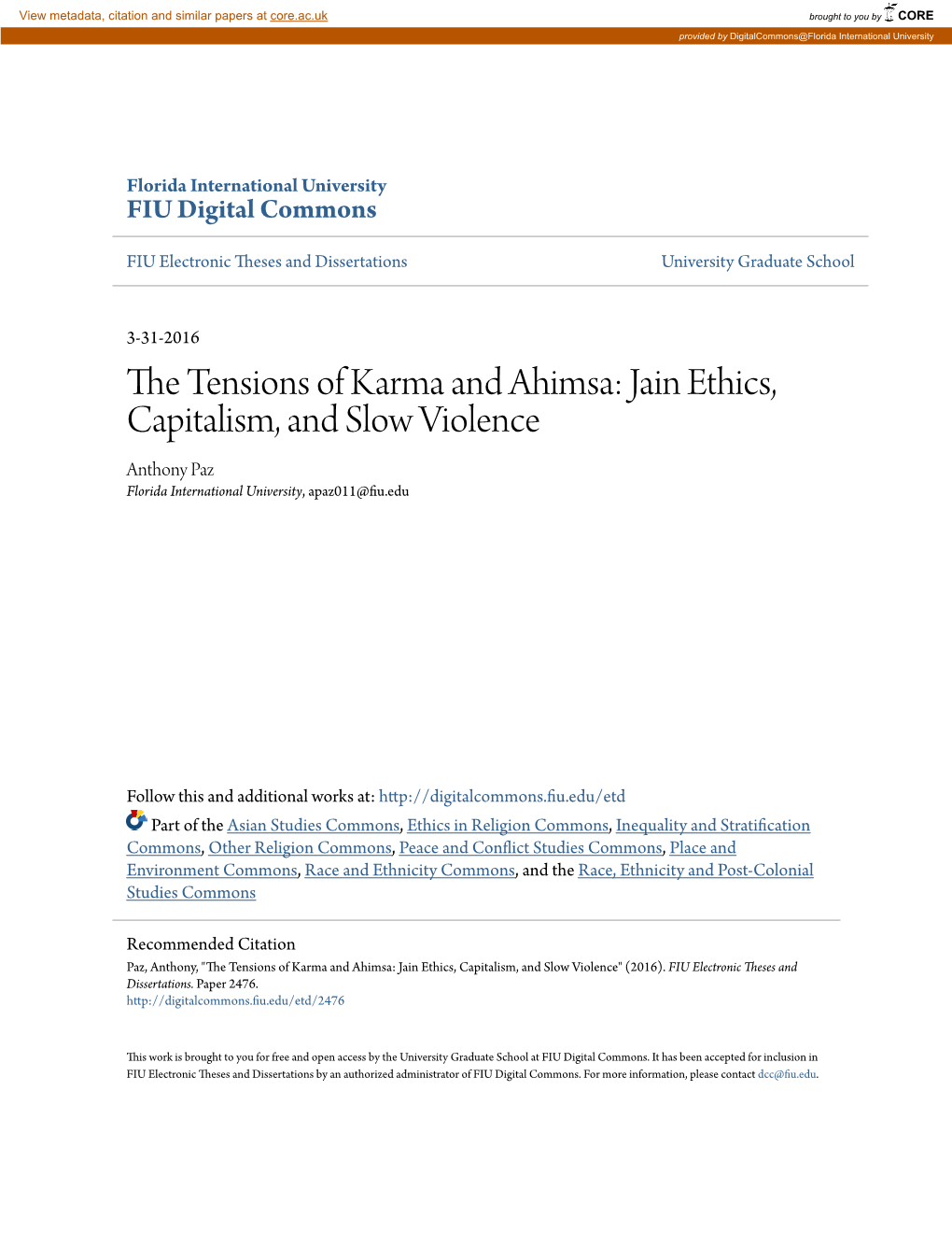 The Tensions of Karma and Ahimsa: Jain Ethics, Capitalism, and Slow