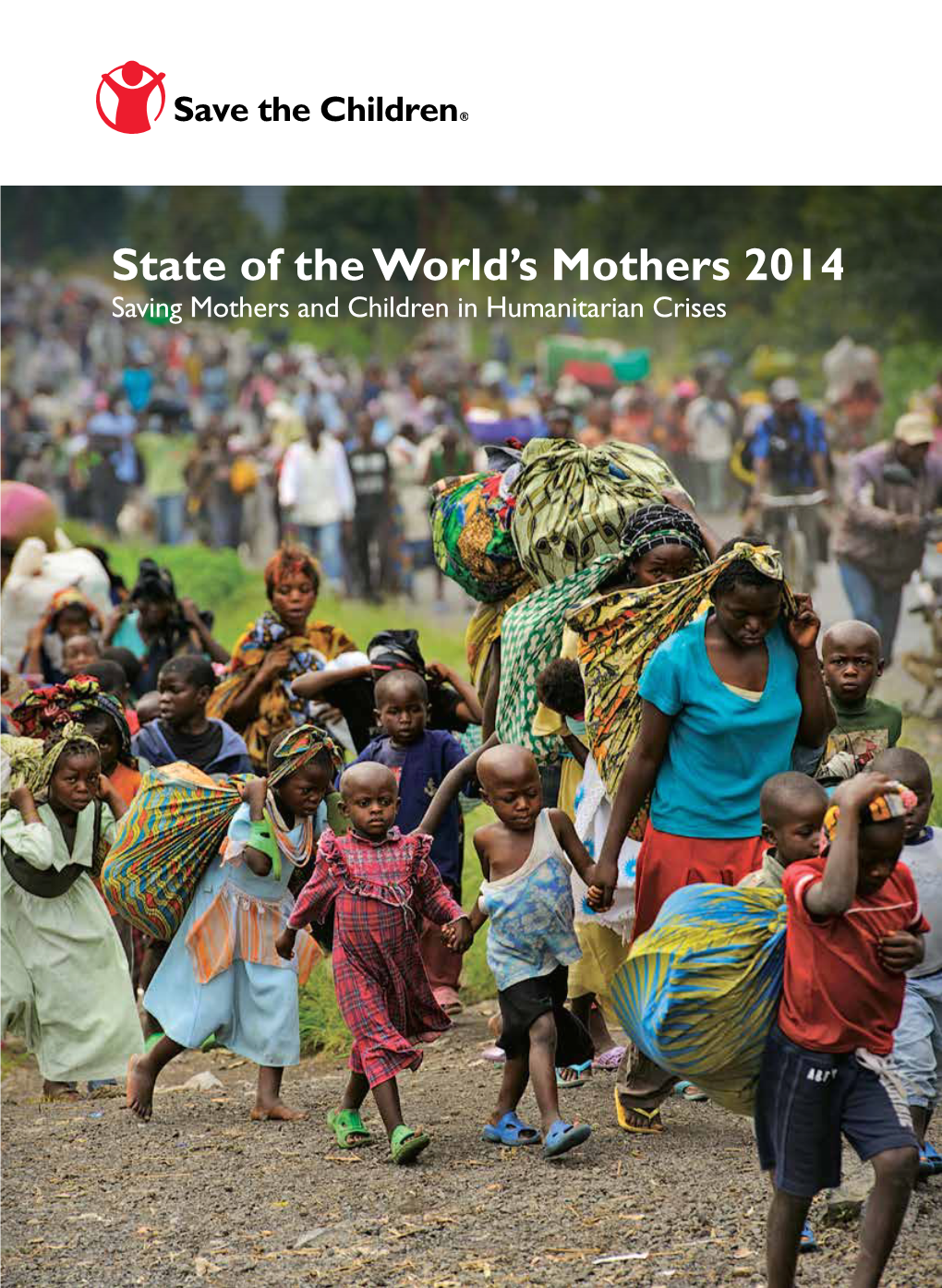 State of the World's Mothers Report 2014