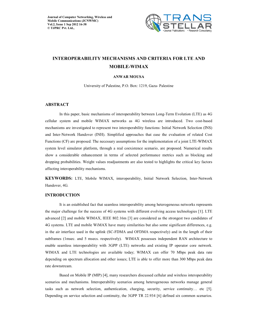 Interoperability Mechanisms and Criteria for Lte and Mobile-Wimax