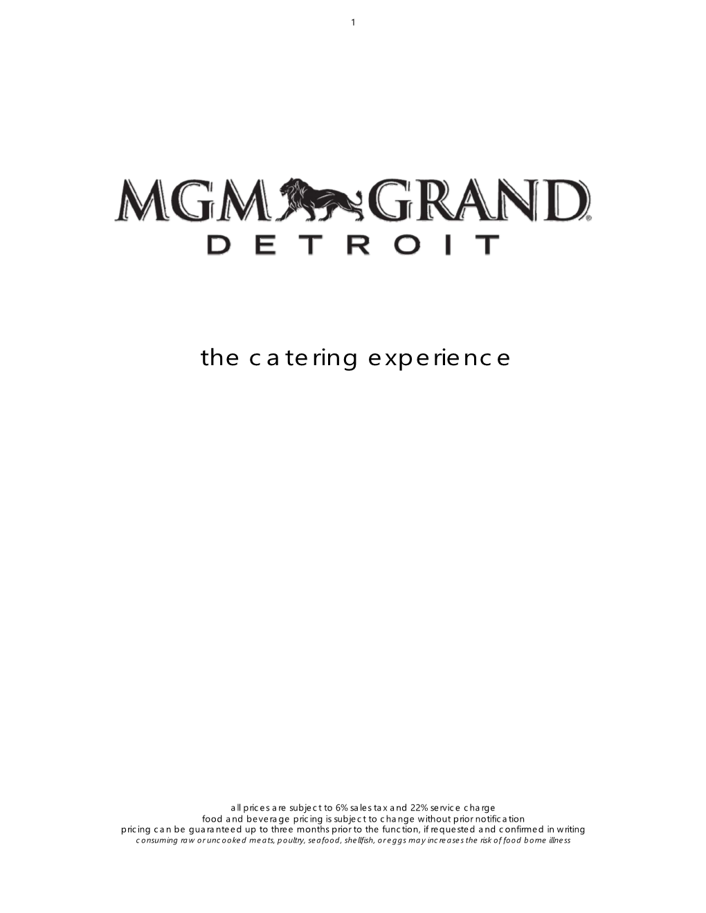 The Catering Experience