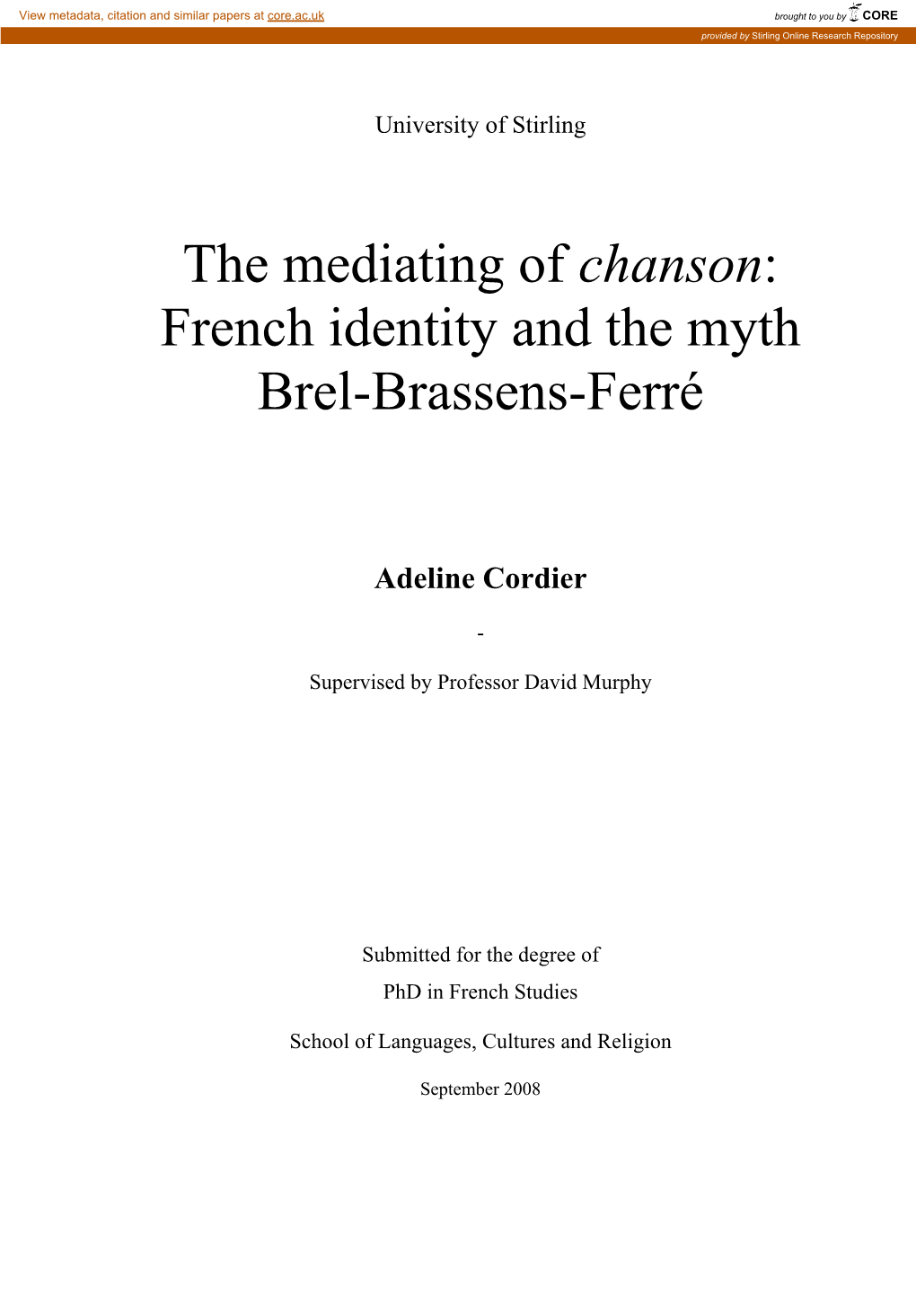 The Mediating of Chanson: French Identity and the Myth Brel-Brassens-Ferré